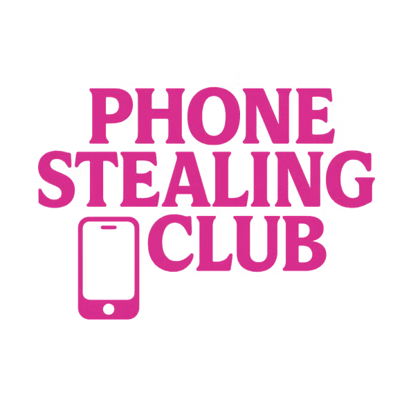 Phone Stealing Club